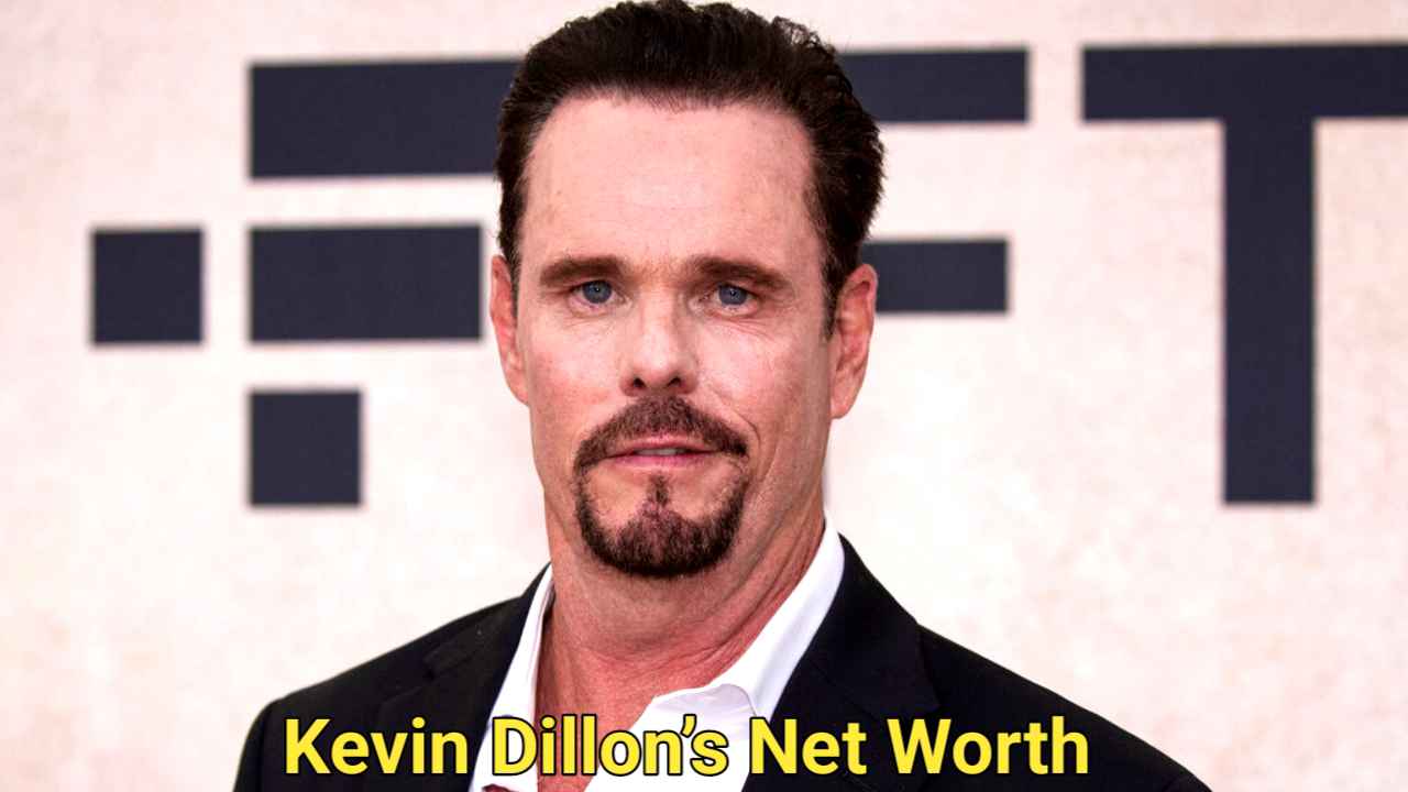 Kevin Dillon’s Net Worth